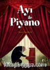 Ayı İle Piyano 