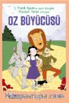 Oz Büyücüsü (Sen de Oku Klasikler)