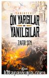 Tarihteki Ön Yargılar Ve Yanılgılar