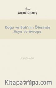Doğu ve Batı'nın Ötesinde Asya ve Avrupa