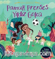 Pamuk Prenses Yıldız Golcü / Masal Arkadaşları