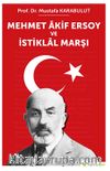 Mehmet Akif Ersoy ve İstiklal Marşı