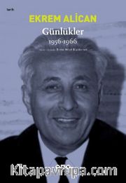 Günlükler (1956-1966) Ekrem Alican