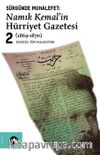 Sürgünde Muhalefet Namık Kemal'in Hürriyet Gazetesi 2 (1869-1870)