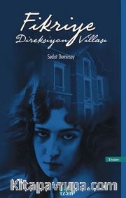 Fikriye Direksiyon Villası