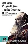 Özgürlüğün Tarihi Üzerine İki Deneme