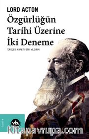 Özgürlüğün Tarihi Üzerine İki Deneme