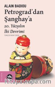 Petrograd’dan Şanghay’a 20. Yüzyılın İki Devrimi