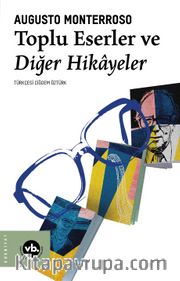 Toplu Eserler ve Diğer Hikayeler