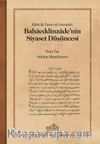 Fıkıh ile Tasavvuf  Arasında: Bahaeddinzade’nin Siyaset Düşüncesi 