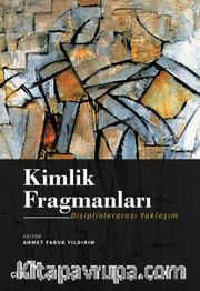 Kimlik Fragmanları (Disiplinlerarası Yaklaşım)