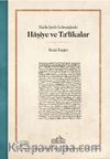 Hadis Şerh Geleneğinde Haşiye ve Talikalar
