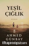 Yeşil Çığlık