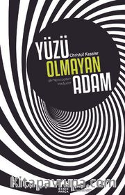 Yüzü Olmayan Adam <br /> Bir Nörologdan Hikayeler