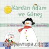 Kardan Adam ve Güneş
