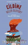 Cildime Neler Oluyor ? & Cilt Sağlığının İçten Dışa Yönetimi