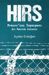 Hırs & Franco’nun İspanyası