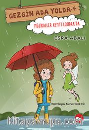 Gezgin Ada Yolda 4 / Müzikaller Kenti Londra'da