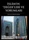 İslam’ın Değerleri ve Yorumları