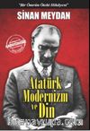 Atatürk Modernizm ve Din