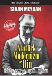 Atatürk Modernizm ve Din