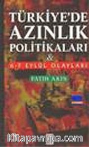 Türkiye'de Azınlık Politikaları ve 6-7 Eylül Olayları