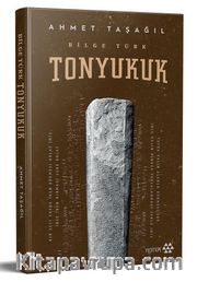 Bilge Türk / Tonyukuk (Ciltli)
