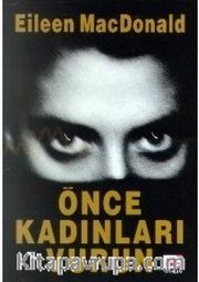 Önce Kadınları Vurun