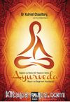 Ayurveda Sağlıklı ve Mutlu Yaşamın Sırları / Beyin ve Bağırsak