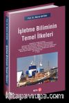 İşletme Biliminin Temel İlkeleri