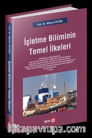 İşletme Biliminin Temel İlkeleri