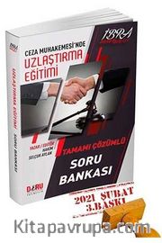 Uzlaştırma Eğitimi Soru Bankası - İBRA Hukuk Serisi 