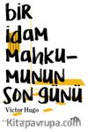 Bir İdam Mahkûmunun Son Günü