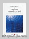 Faşizm Kehanetleri (Cep boy) (Tam Metin)