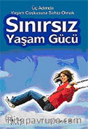 Sınırsız Yaşam Gücü