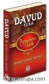 Hz. Davud (a.s.) Hz. Yuşa (a.s.) Peygamberler Tarihi