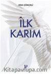 İlk Karım