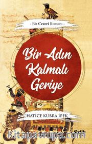 Bir Adın Kalmalı Geriye