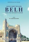 Tari̇hte Hanefi̇ Bi̇r Şehi̇r: Belh