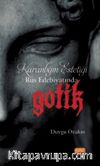 Karanlığın Estetiği Rus Edebiyatında Gotik