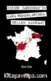 Didier Daeninckx'in Kara Romanlarında Bellek Kavramı