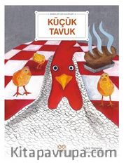 Bebekler İçin Klasikler – Küçük Tavuk