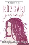 Rüzgarı Yaşamak
