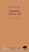 Sonradan Görme İsa