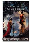 Lanetli Krallar -1 Demir Kral