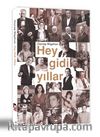 Hey Gidi Yıllar
