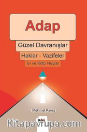 Adap <br /> Güzel Davranışlar 