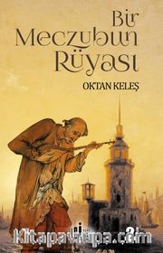 Bir Meczubun Rüyası