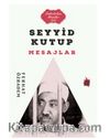 Seyyid Kutub Mesajlar