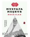 Mustafa Meşhur Mesajlar